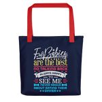 Dog Themed Tote Bags: Fur Babies are the Best – No Talking Back….