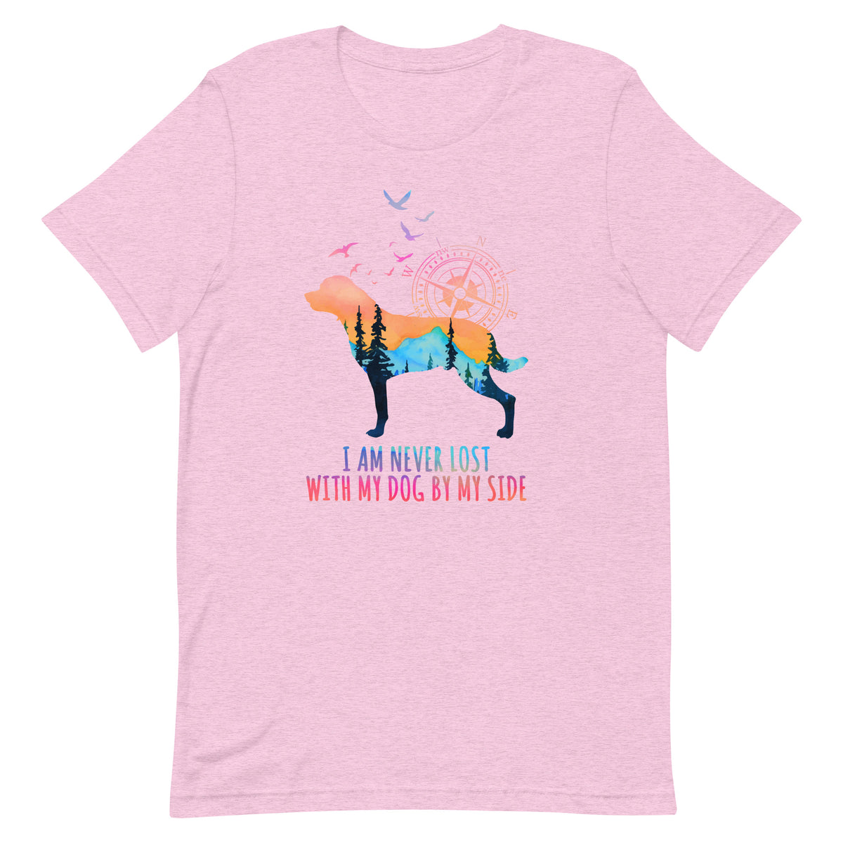 Stylish Dog T Shirt: I Am Never Lost With My Dog By My Side