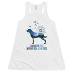 Women’s Dog Tank Tops: I Am Never Lost With My Dog By My Side